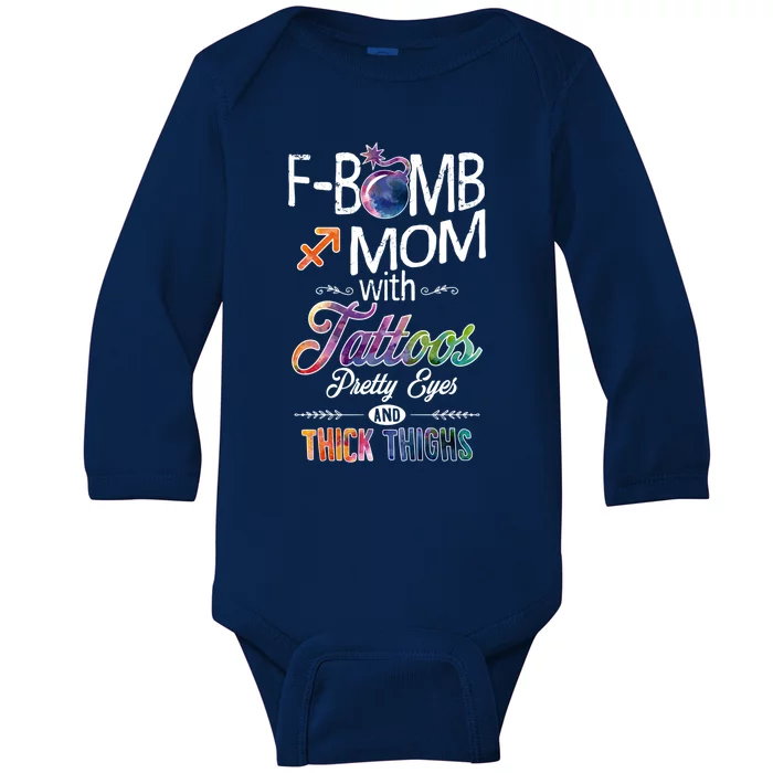 Sagittarius Sign Mom With Tattoos Pretty Eyes Thick Thighs Gift Baby Long Sleeve Bodysuit