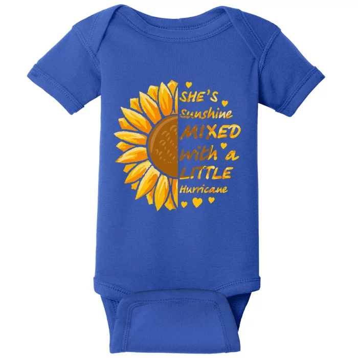 She's Sunshine Mixed With A Littles Hurricane Sunflower Cool Gift Baby Bodysuit