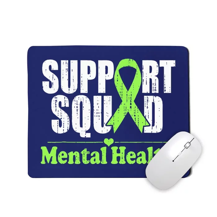 Support Squad Mental Health Awareness Lime Green Ribbon Mousepad