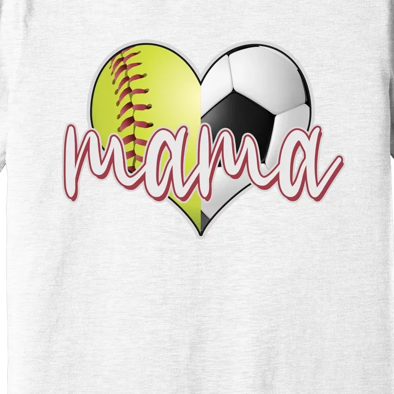 Softball Soccer Mama Sports Fan Premium T-Shirt