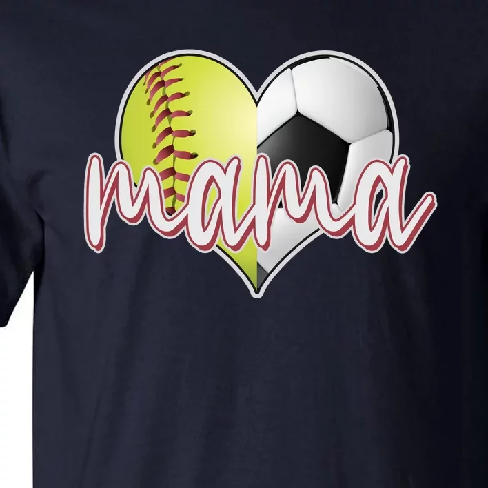 Softball Soccer Mama Sports Fan Tall T-Shirt