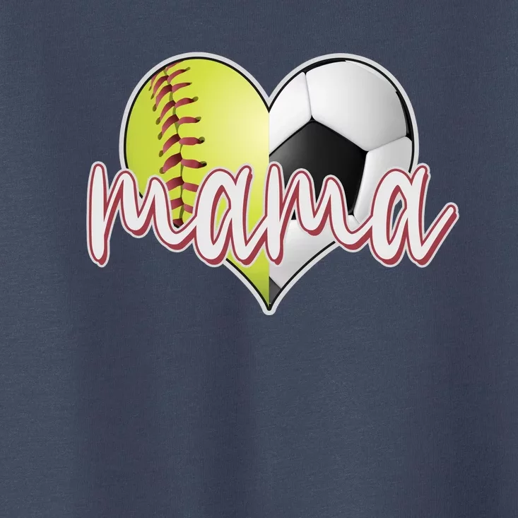 Softball Soccer Mama Sports Fan Toddler T-Shirt