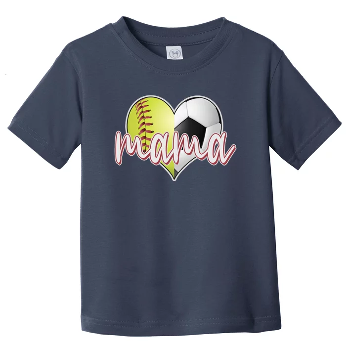 Softball Soccer Mama Sports Fan Toddler T-Shirt