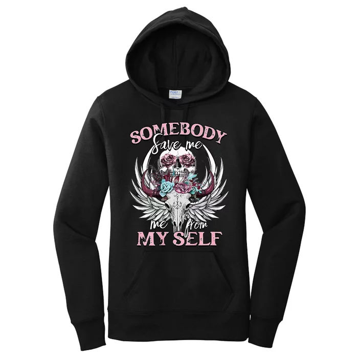 Somebody Save Me From Myself Floral Skull Women's Pullover Hoodie