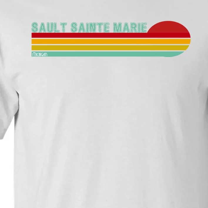 Sault Sainte Marie Michigan Tall T-Shirt