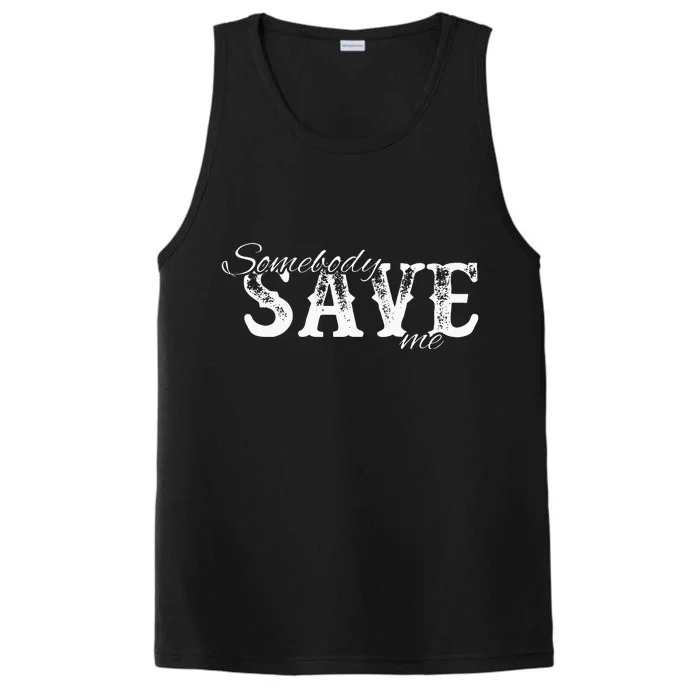 Somebody Save Me Country Music Performance Tank