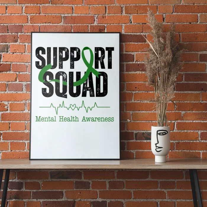 Support Squad Mental Health Awareness Heartbeat Ribbon Poster