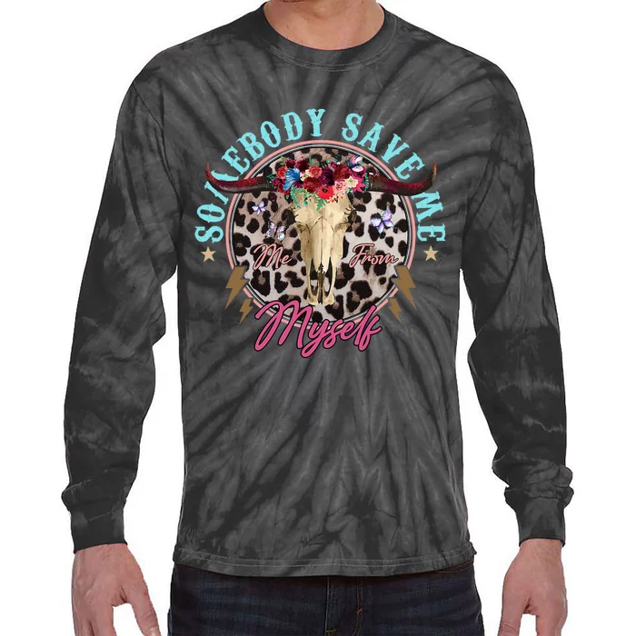 Somebody Save Me Country Music Retro Cowgirl Western Tie-Dye Long Sleeve Shirt