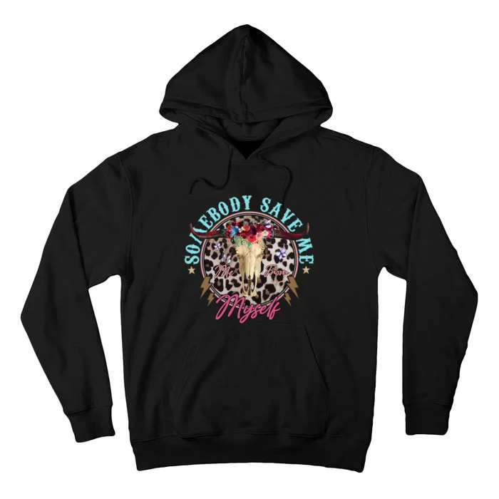 Somebody Save Me Country Music Retro Cowgirl Western Tall Hoodie