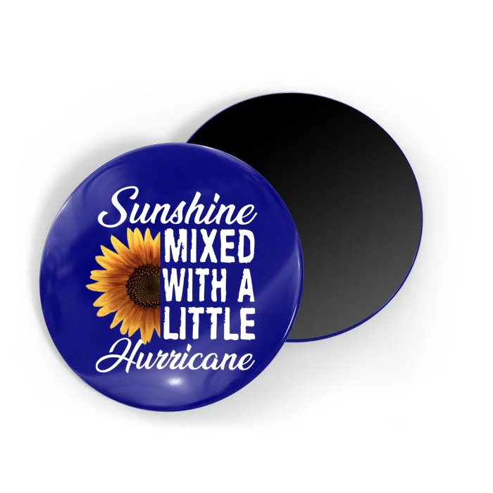 Sunflower Sunshine Mixed With A Little Hurricane Gift Magnet