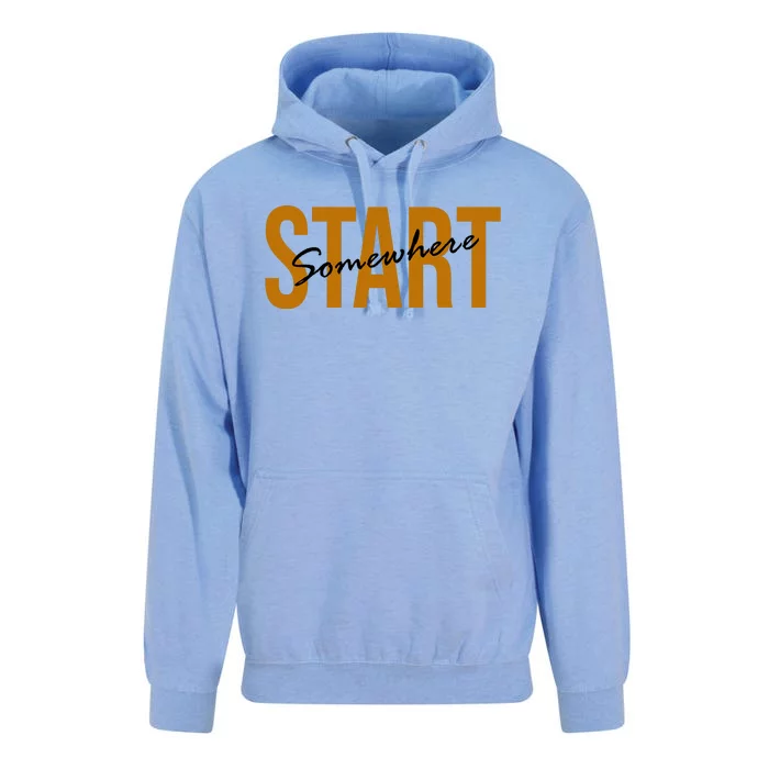 Start Somewhere Motivation Quote Unisex Surf Hoodie