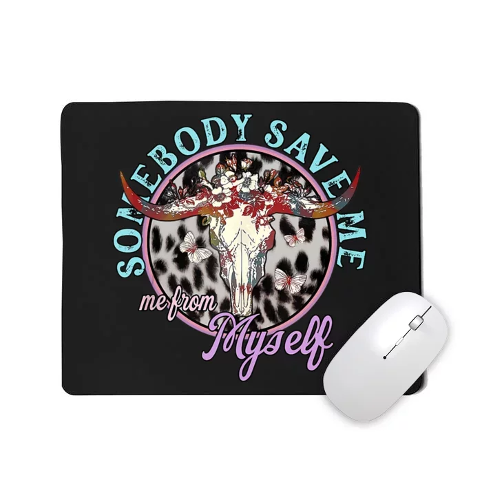 Somebody Save Me Country Music Retro Cowgirl Tees Mousepad