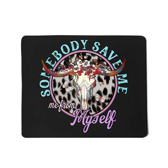 Somebody Save Me Country Music Retro Cowgirl Tees Mousepad