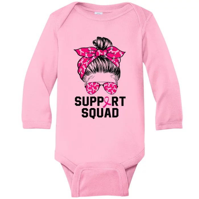 Support Squad Messy Bun Pink Warrior Breast Cancer Awareness Baby Long Sleeve Bodysuit