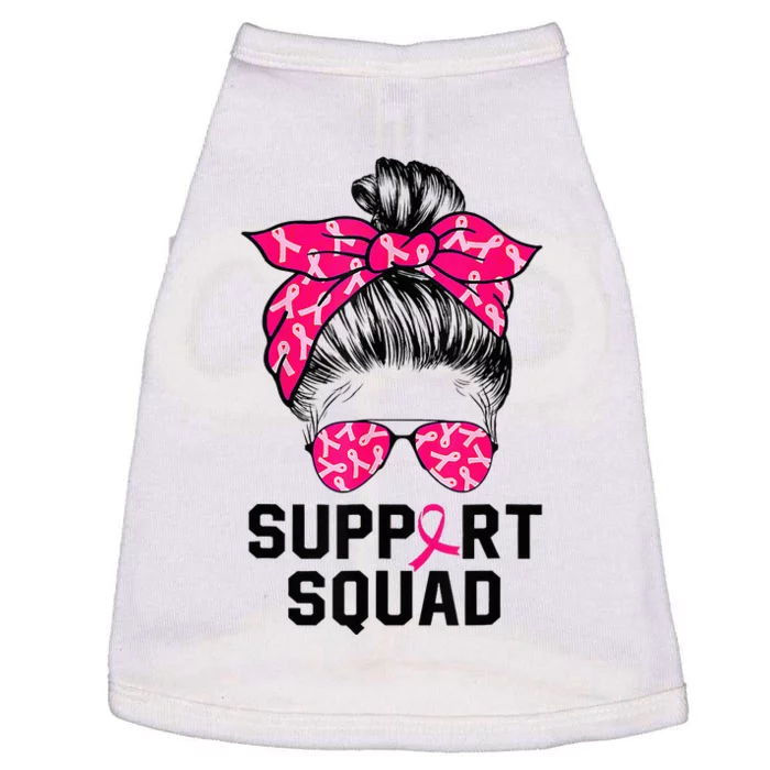 Support Squad Messy Bun Pink Warrior Breast Cancer Awareness Doggie Tank