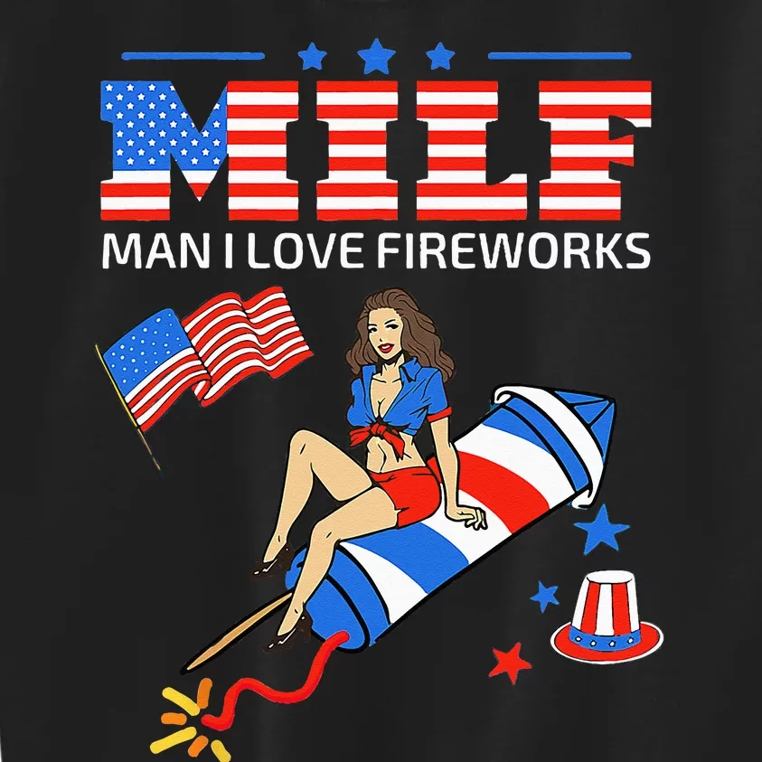 Saying Sarcastic MILF Man I Love Fireworks Kids Sweatshirt