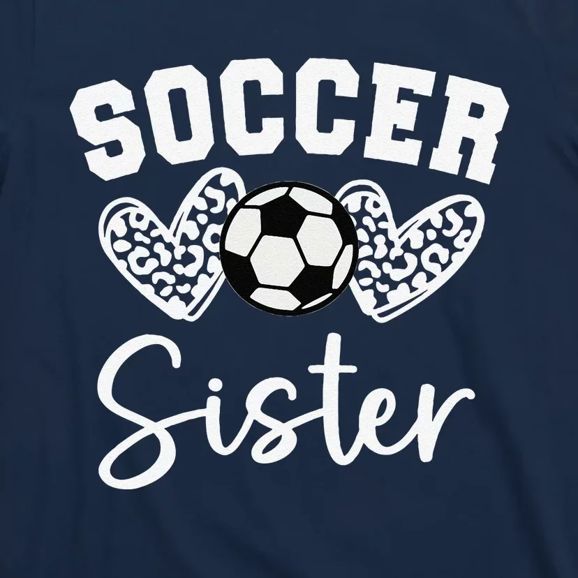 Soccer Sister Matching Family Soccer T-Shirt