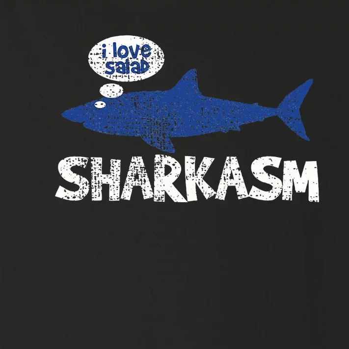 Shark Sharkasm Marine Biology Toddler Long Sleeve Shirt