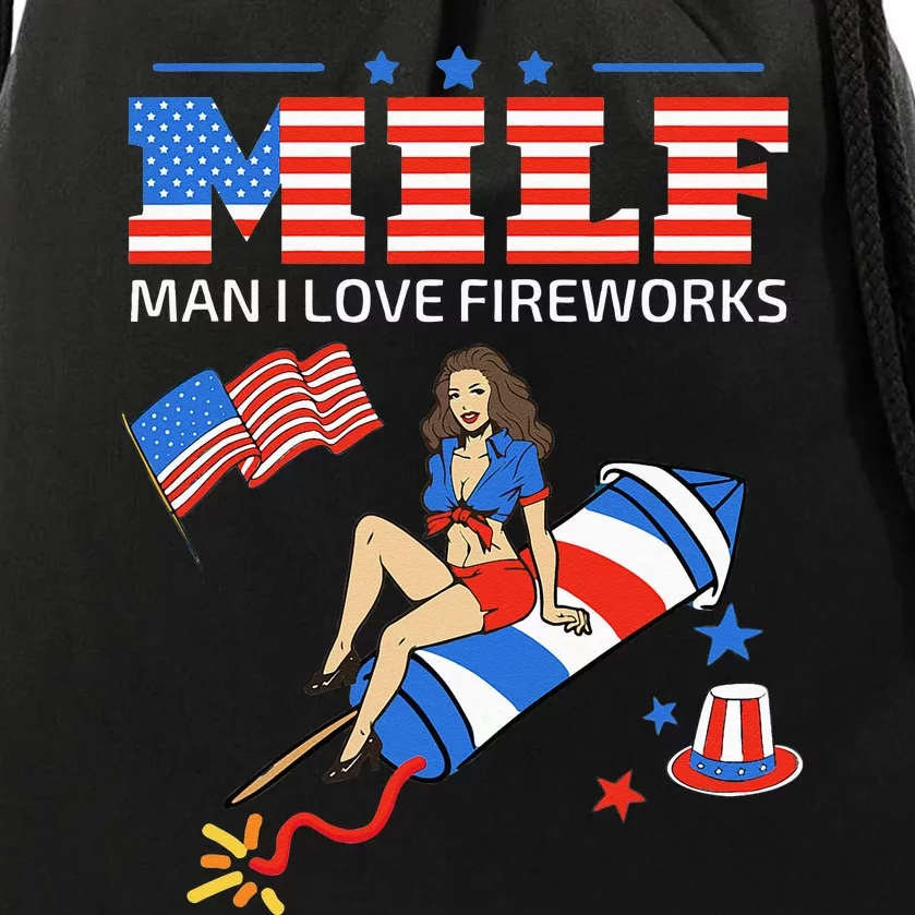 Saying Sarcastic MILF Man I Love Fireworks Drawstring Bag