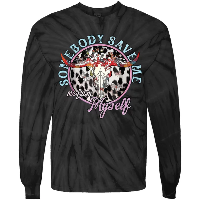 Somebody Save Me Country Music Retro Cowgirl Tie-Dye Long Sleeve Shirt