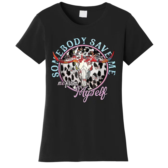 Somebody Save Me Country Music Retro Cowgirl Women's T-Shirt