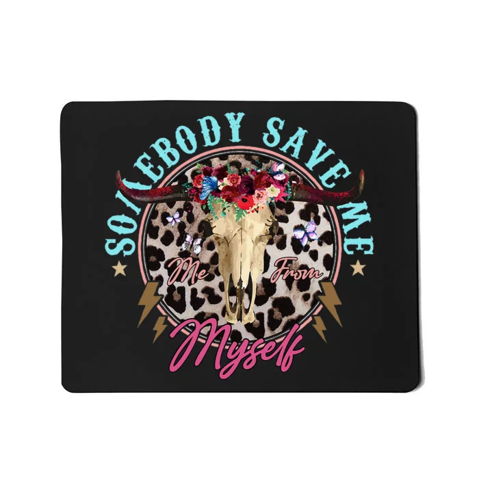 Somebody Save Me Country Music Retro Cowgirl Western Mousepad