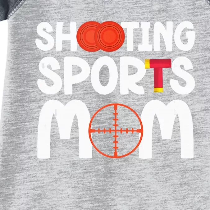 Shooting Sports Mom Shooting Sports Mother Infant Baby Jersey Bodysuit