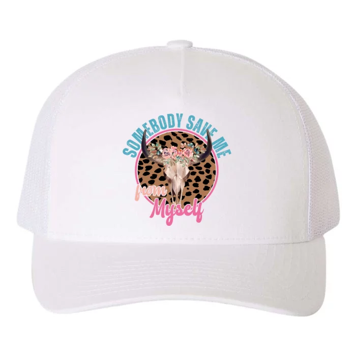 Somebody Save Me From Myself Country Music Retro Yupoong Adult 5-Panel Trucker Hat