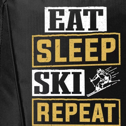 Skiier Skiing Mountain Eat Sleep Ski Repeat Gift City Backpack