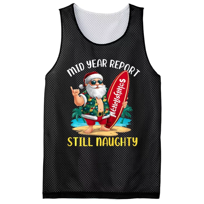 Santa Surfer Mid Year Report Still Naughty Christmas In July Mesh Reversible Basketball Jersey Tank