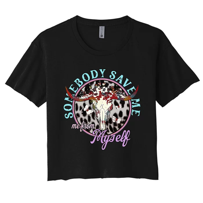 Somebody Save Me Country Music Retro Cowgirl Women's Crop Top Tee