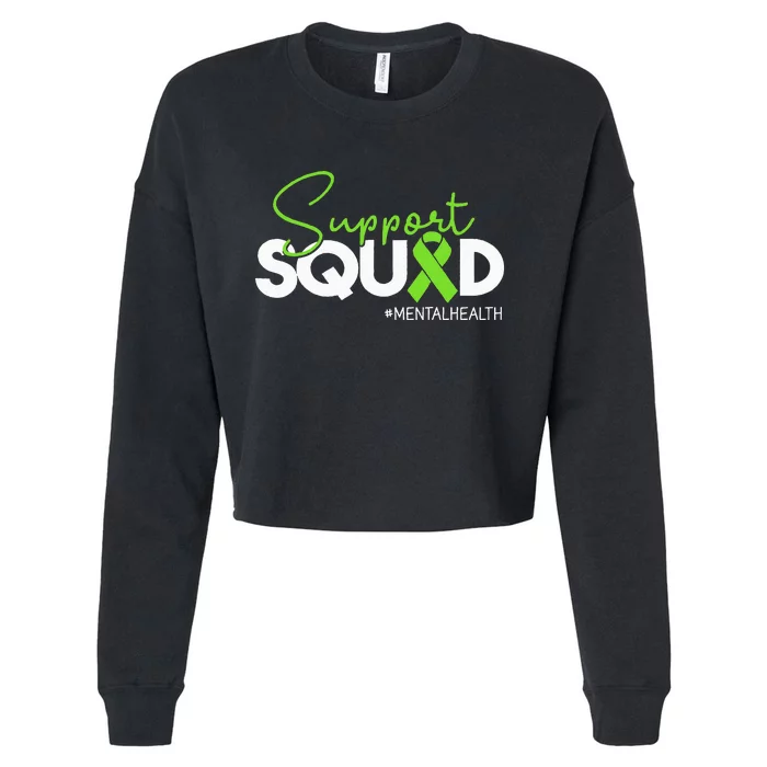 Support Squad Mental Health Awareness Green Ribbon Women Cropped Pullover Crew