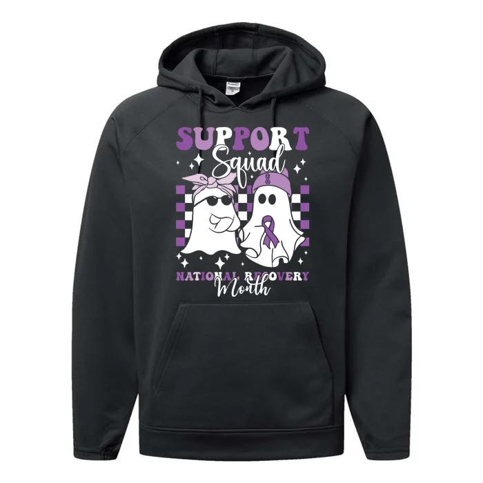 Support Squad National Recovery Month Addiction Recovery Performance Fleece Hoodie