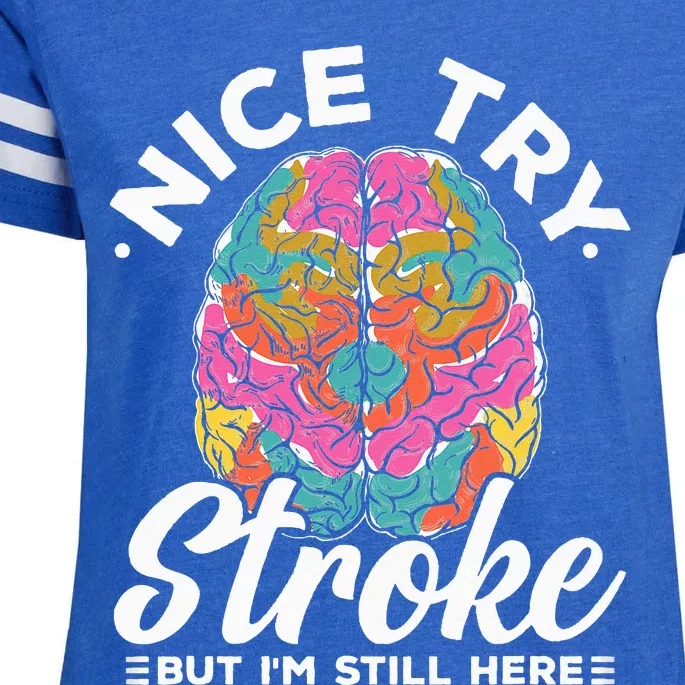 Stroke Survivor Nice Try Stroke Brain Injury Awareness Gift Enza Ladies Jersey Football T-Shirt