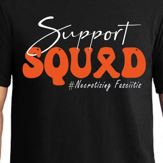 Support Squad Necrotizing Fasciitis Awareness Orange Ribbon Funny Gift Pajama Set