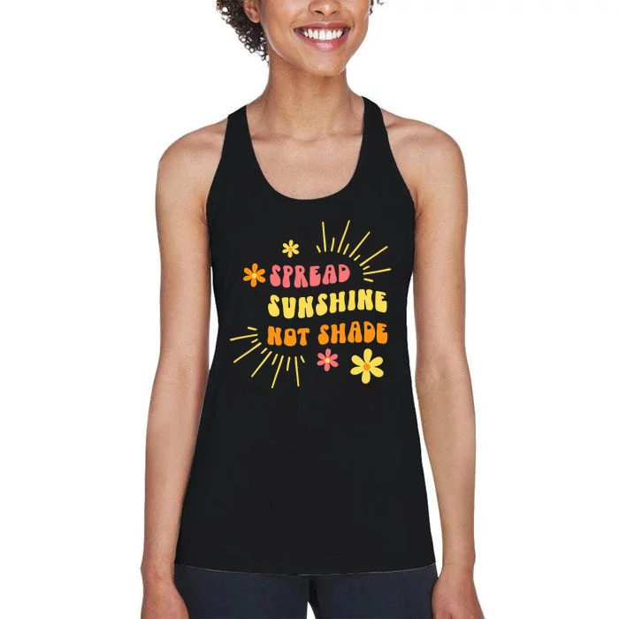 Spread Sunshine Not Shade Kindness Self Care Love Retro Women's Racerback Tank