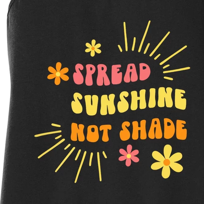 Spread Sunshine Not Shade Kindness Self Care Love Retro Women's Racerback Tank