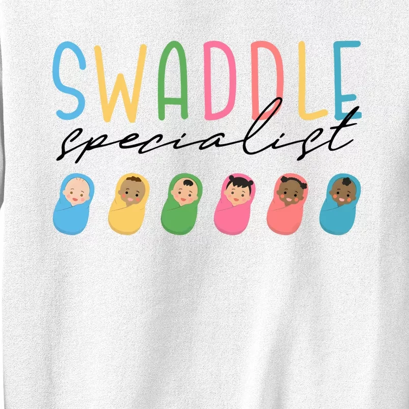 Swaddle Specialistl&D Nurselabor And Delivery Nurse Sweatshirt