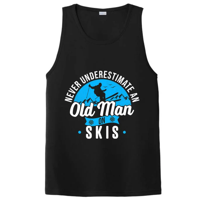 Skiing Skier Never Underestimate An Old Man On Skis Premium Performance Tank