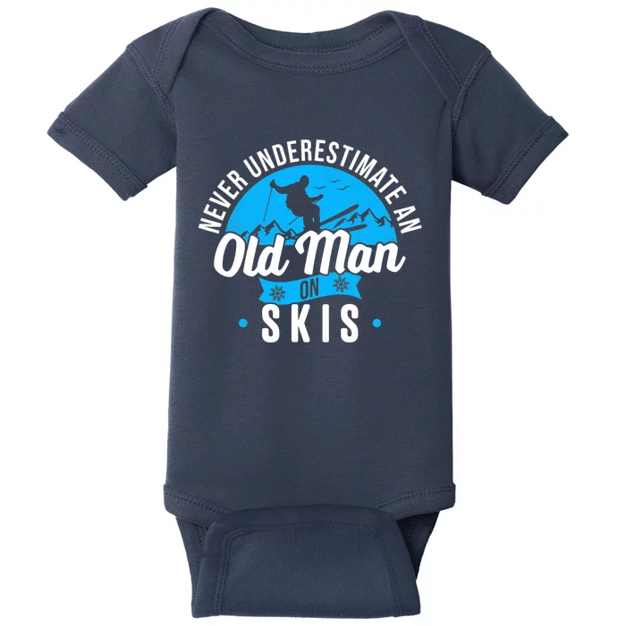 Skiing Skier Never Underestimate An Old Man On Skis Premium Baby Bodysuit