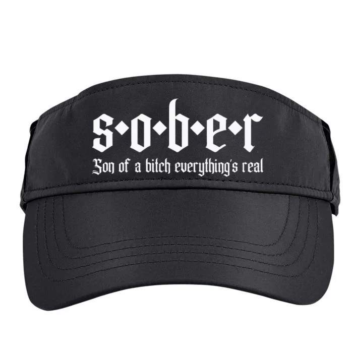 Sober Son Of A Bitch Everythings Real Alcoholics Aa Recovery Adult Drive Performance Visor