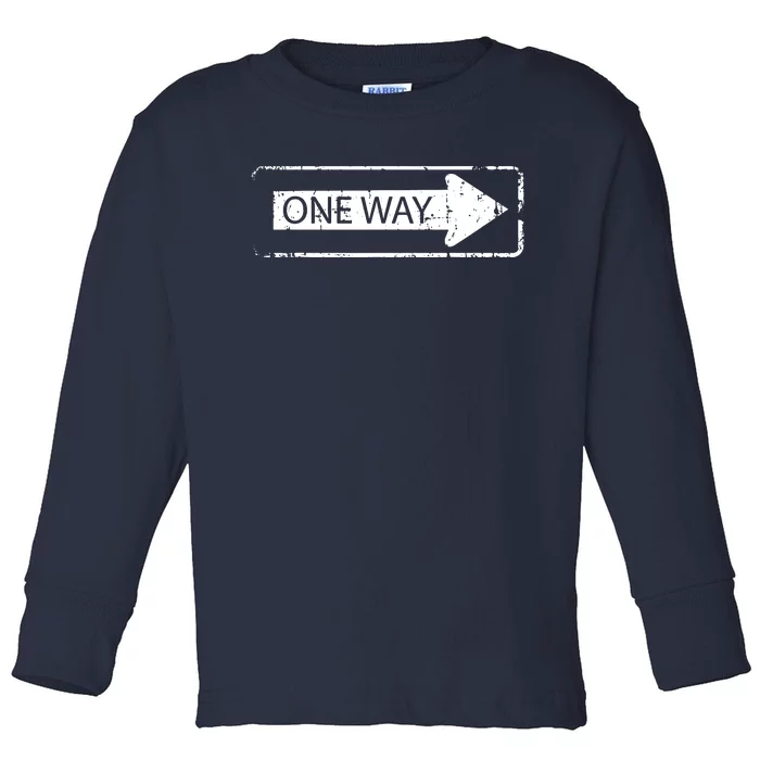 Street Sign One Way Toddler Long Sleeve Shirt