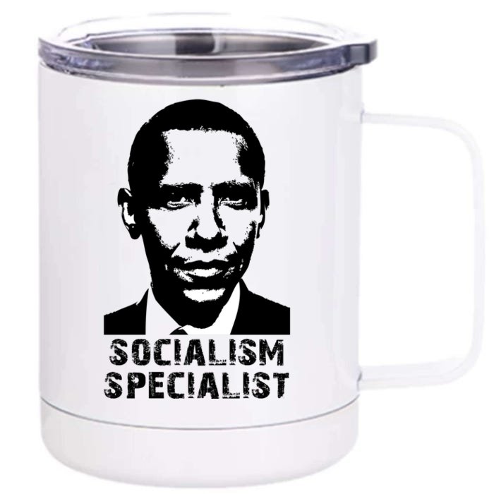 Socialism Specialist Obama Front & Back 12oz Stainless Steel Tumbler Cup