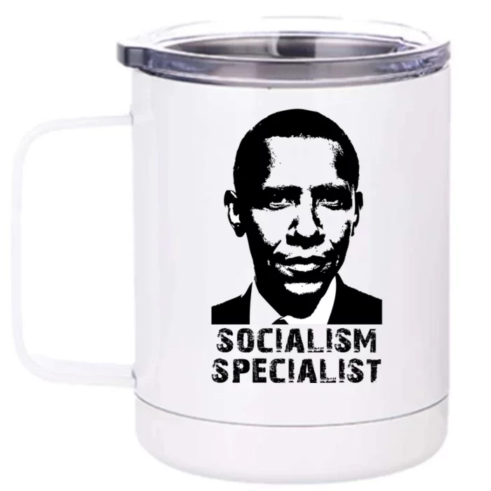 Socialism Specialist Obama Front & Back 12oz Stainless Steel Tumbler Cup