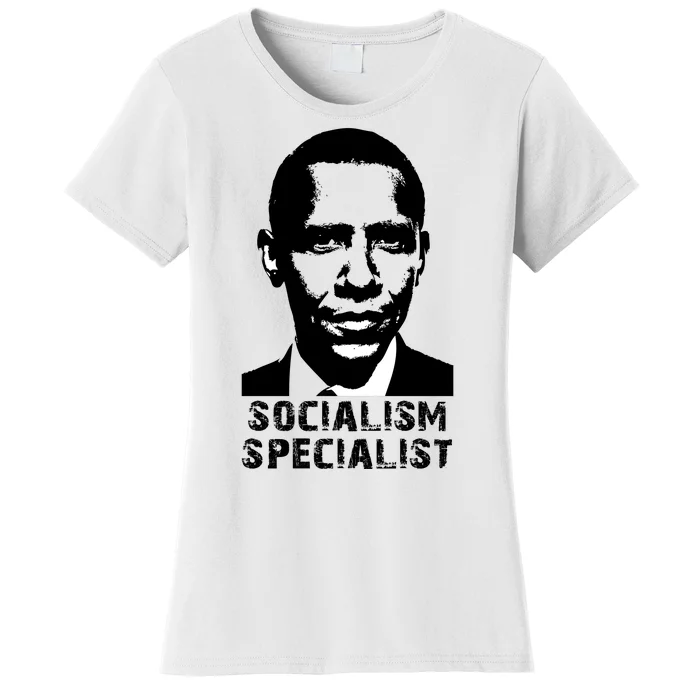 Socialism Specialist Obama Women's T-Shirt