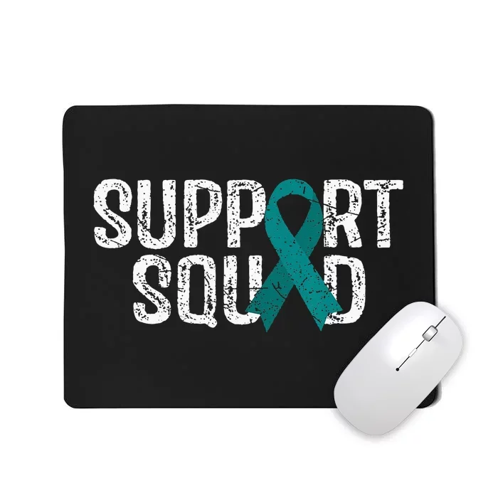 Support Squad Ovarian Cancer Awareness Mousepad