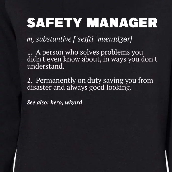 Security Security Officer Project Safety Ager Funny Gift Womens California Wash Sweatshirt