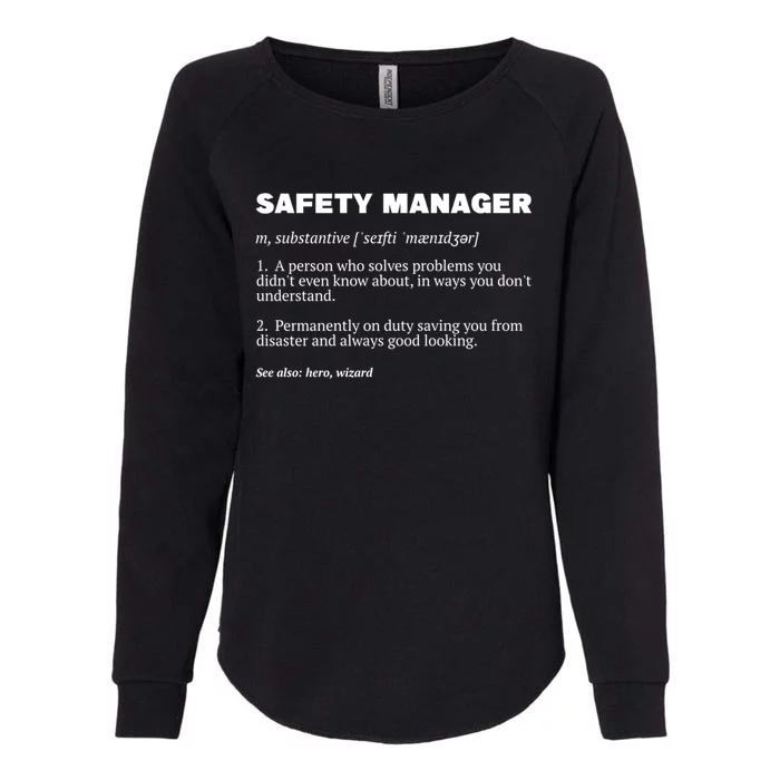 Security Security Officer Project Safety Ager Funny Gift Womens California Wash Sweatshirt