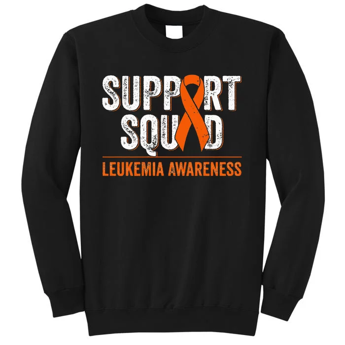 Support Squad Orange Ribbon Leukemia Blood Cancer Awareness Tall Sweatshirt