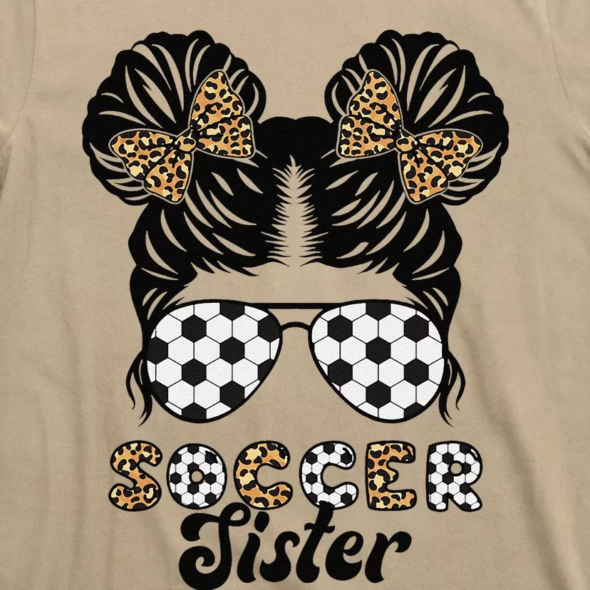 Soccer Sister Of A Soccer Player Proud Soccer Sis T-Shirt